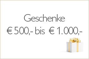 Geschenke zwischen 500€ und 1000€ 